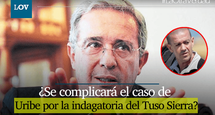Ex paramilitar “Tuso Sierra” es llamado por la fiscalía en el Caso de Álvaro Uribe Vélez