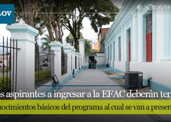 Abren inscripciones extraordinarias en la EFAC para semestre A-2021