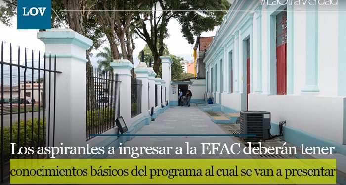 Abren inscripciones extraordinarias en la EFAC para semestre A-2021