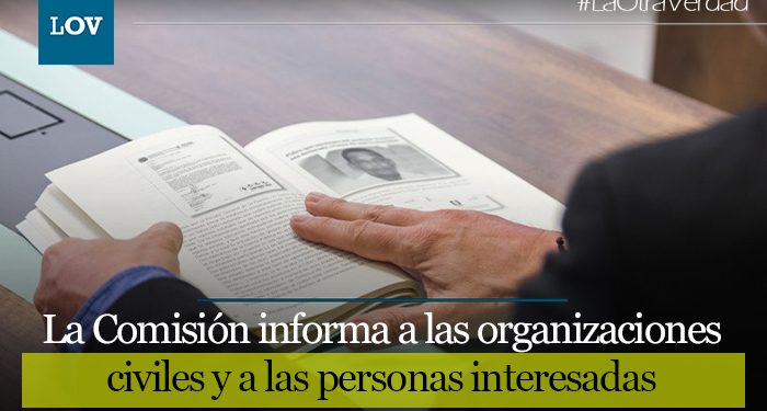La Comisión de la Verdad recibirá informes hasta el 31 de marzo de 2021