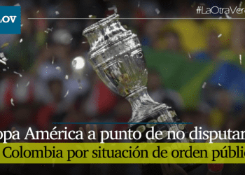 Conmebol estudiaría quitar la Copa América a Colombia, si situación de orden público y social no mejora