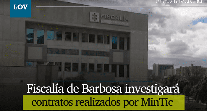 Fiscalía interrogará a todos los miembros del consorcio que recibió contrato del MinTIC