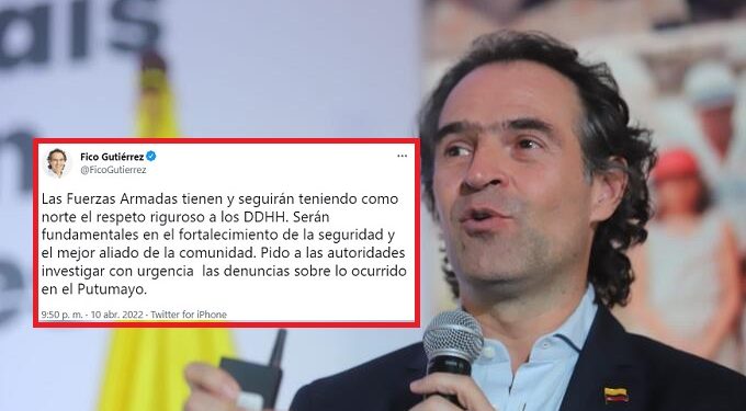 Fico Gutiérrez no condenó acciones de la fuerza pública en Putumayo